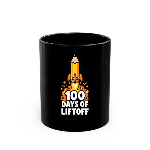 A pencil rocket blasting off, 100 DAYS OF LIFTOFF, on a black mug