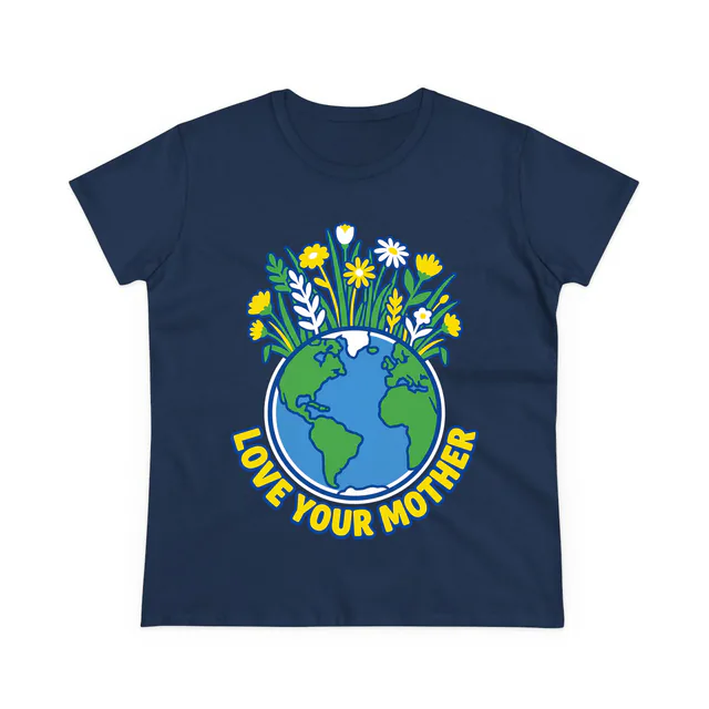 A planet Earth sprouting wildflowers, LOVE YOUR MOTHER, on a navy women's t-shirt