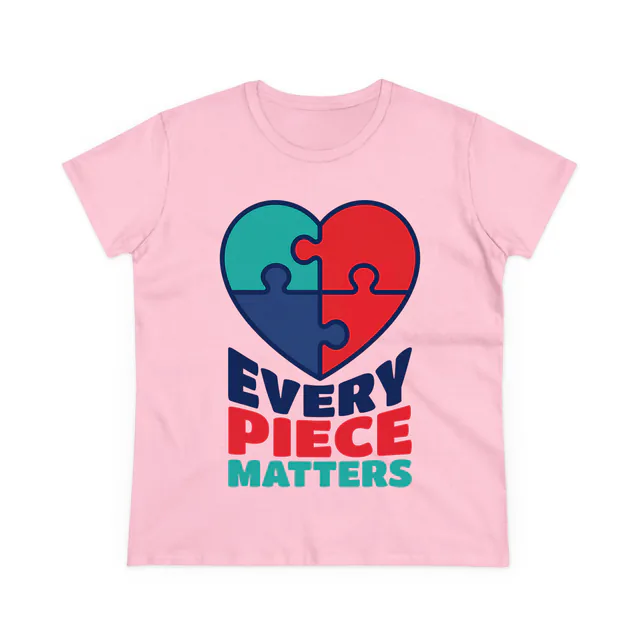 Four puzzle pieces forming a heart, EVERY PIECE MATTERS, on a light pink women's t-shirt
