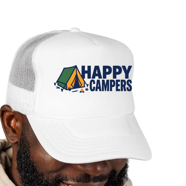A little pitched tent beside HAPPY CAMPERS, on a white foam trucker hat