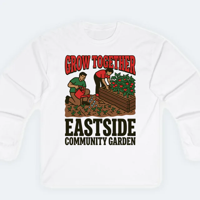 Neighbors planting a garden, GROW TOGETHER, on a white adult long sleeve