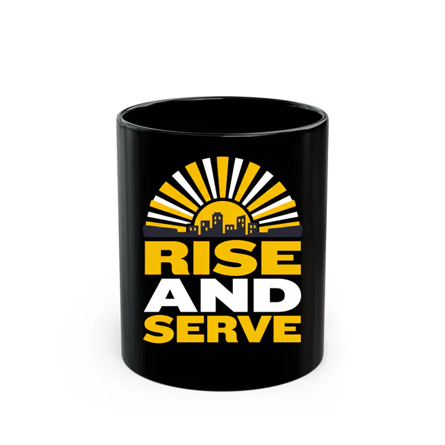 A sun rising over the skyline, RISE AND SERVE, on a black mug