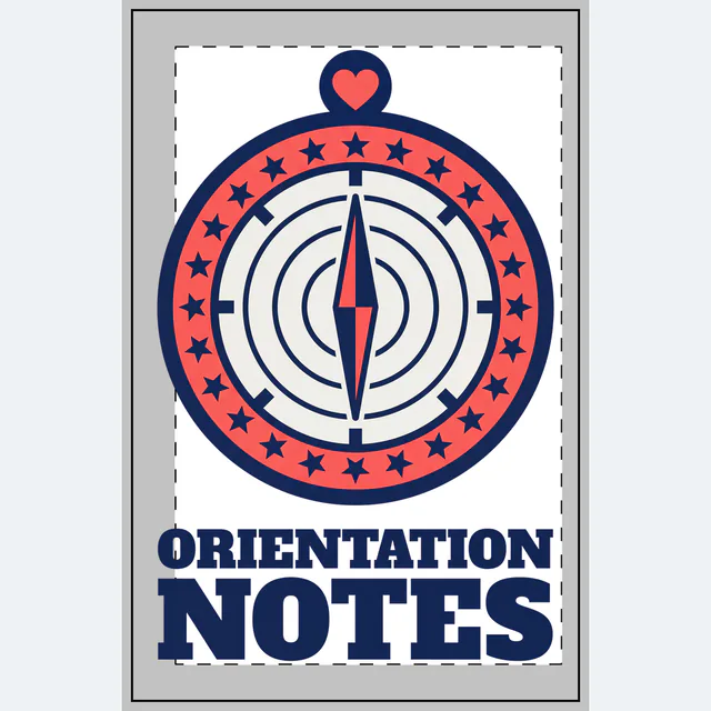 A compass pointing to a heart, ORIENTATION NOTES, on a white dotted notebook