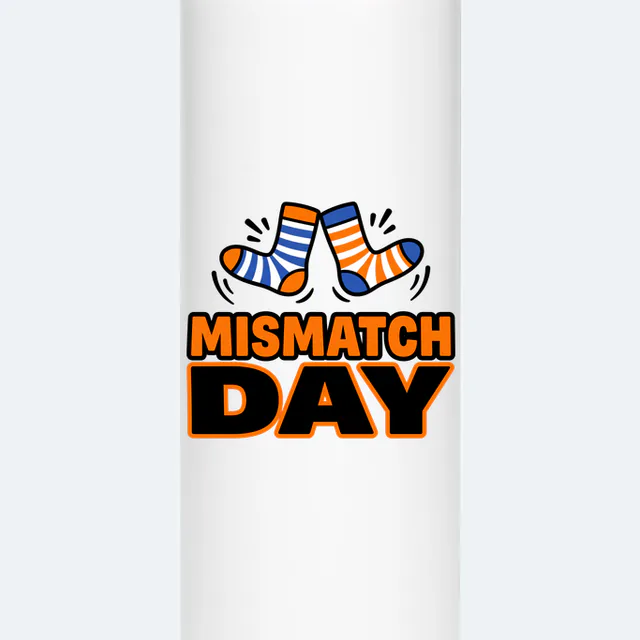 Mismatched striped socks kicking up above MISMATCH DAY, on a white steel tumbler